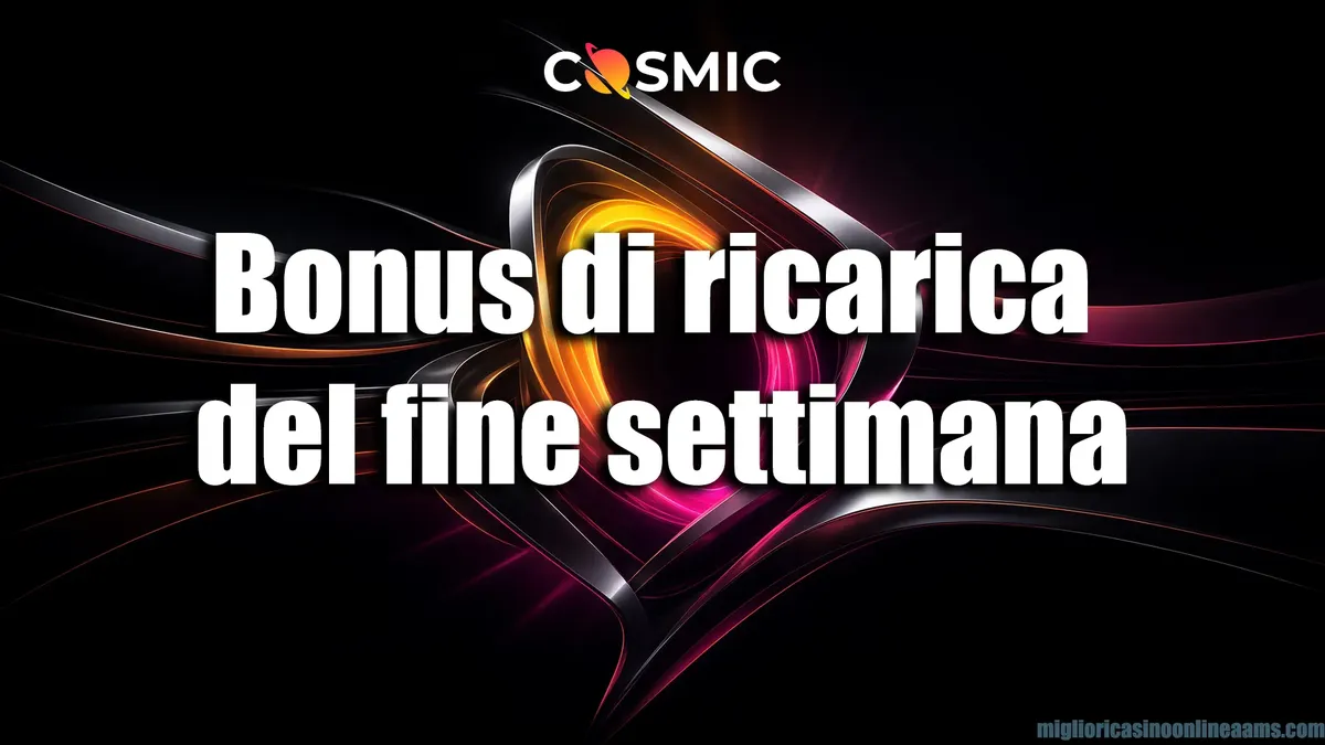 Bonus di ricarica del fine settimana su CosmicSlot